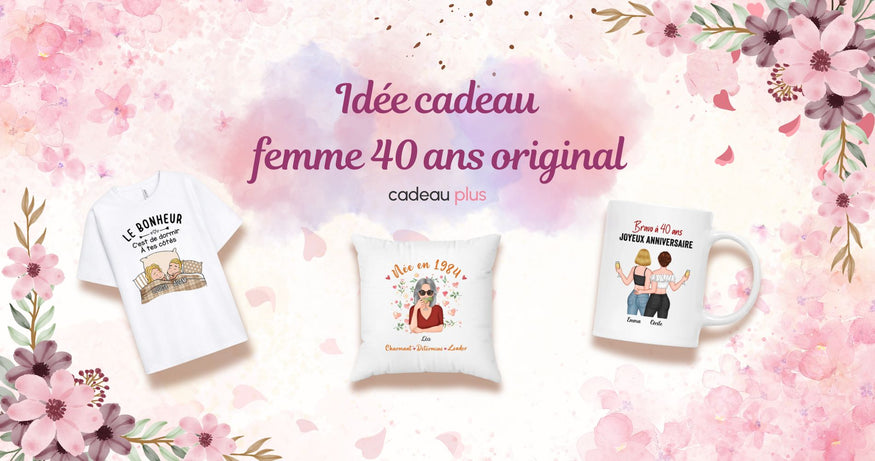 30+ Meilleures idées cadeaux femme 40 ans originales et inoubliables