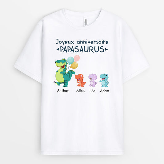 1050AFR1 Cadeau Personnalise T shirt Joyeux Anniversaire Papasaurus Papa Papi