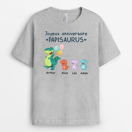 1050AFR2 Cadeau Personnalise T shirt Joyeux Anniversaire Papasaurus Papa Papi