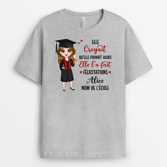 1140AFR1 Cadeau Personnalise T shirt Croyait Pouvait Fait Diplomee
