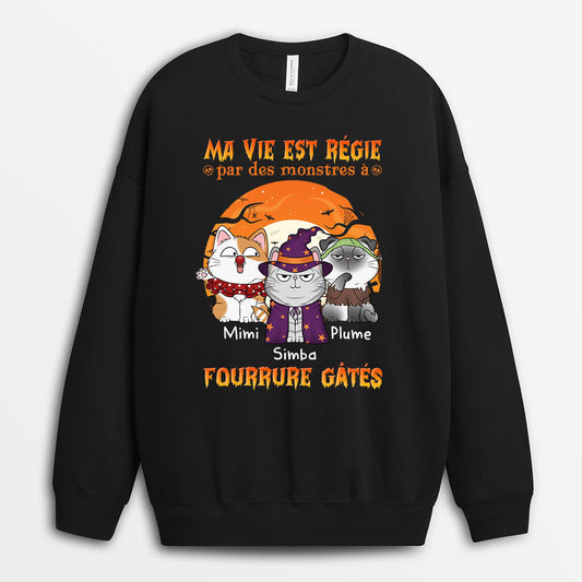 1303WFR1 sweatshirt ma vie est regie par un monstre a fourrure gate personnalise