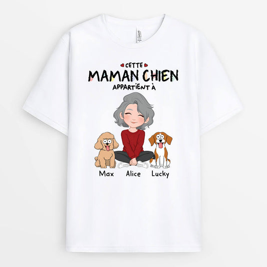1536AFR2 t shirt cette maman chien appartient a personnalise
