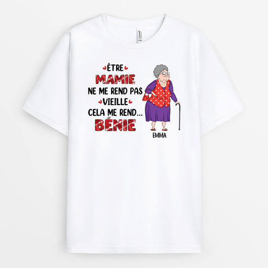 1704AFR1 t shirt etre mamie ne me rend pas vieille personnalise