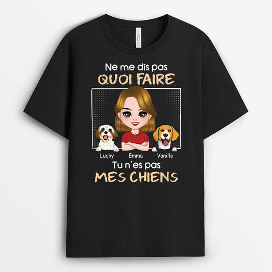 1981AFR1 t shirt tu nes pas mes chiens personnalise