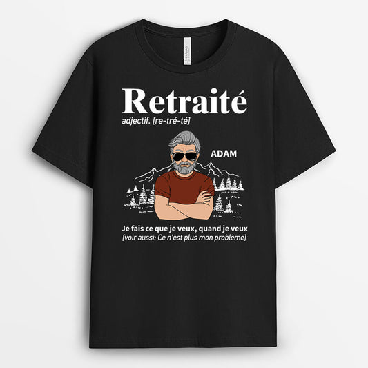 2071AFR1 t shirt retraite je fais ce que je veux quand je veux personnalise