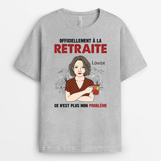 2077AFR2 t shirt officiellement retraite ce nest plus mon probleme personnalise