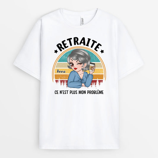 2107AFR1 t shirt retraite ce nest plus mon probleme personnalise
