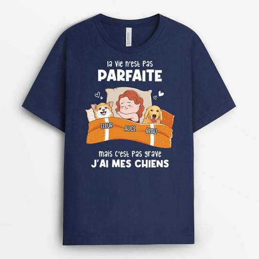 2197AFR1 t shirt la vie nest pas parfaite mais jai mon chien personnalise
