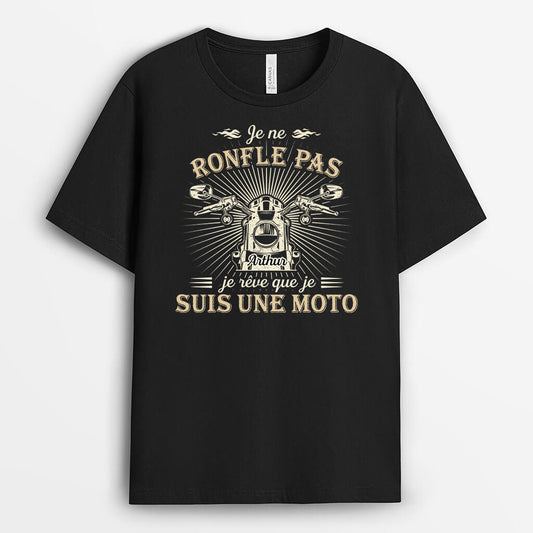 2299AFR1 t shirt je ne ronfle pas je reve que je suis une moto personnalise