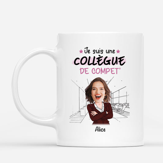 2466MFR2 mug je suis une collegue de compet personnalise_2d73fdfe c3ce 4b8f 8f55 af093bcd8c24