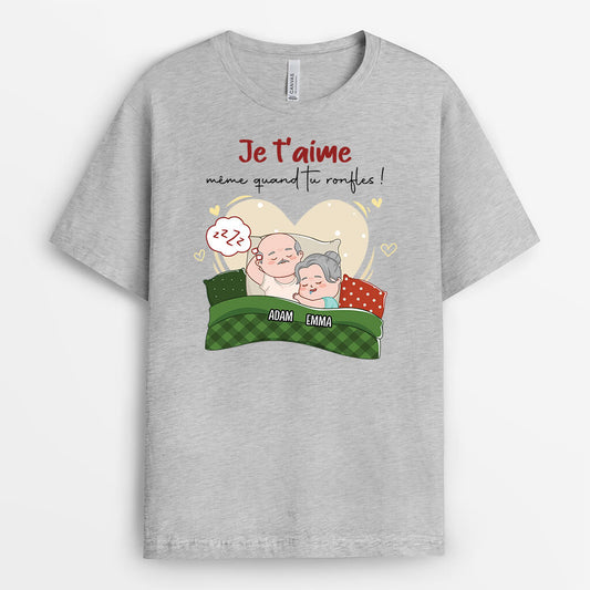 2477AFR2 t shirt je taime meme quand tu ronfles personnalise
