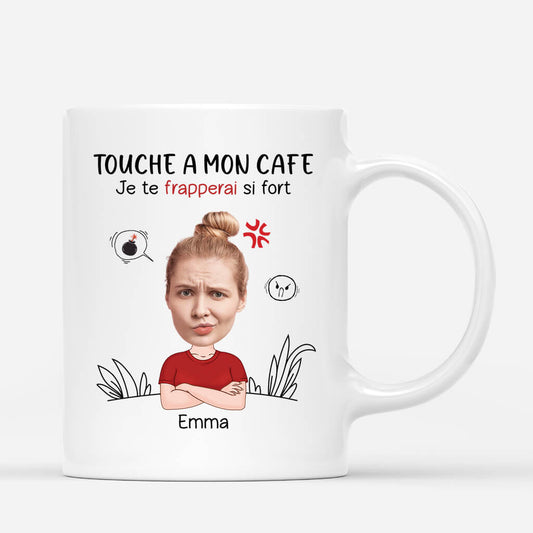 2523MFR2 mug touche a mon cafe je te frapperai si fort version femme personnalise