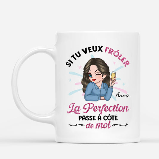 2535MFR2 mug si tu veux froler la perfection personnalise_ec3d1c3d 394b 400b 9cef 8c0be5ed5018