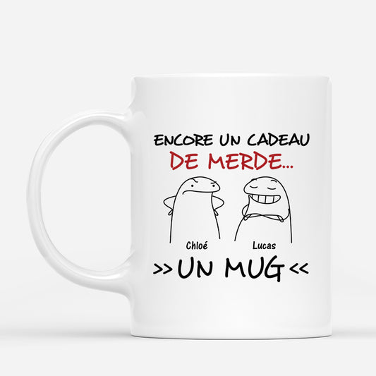 2549MFR1 encore un cadeau de merde  mug personnalise humour pour homme et femme_c3c1a886 d8c8 4ad2 a31b 1deb2f9a323b