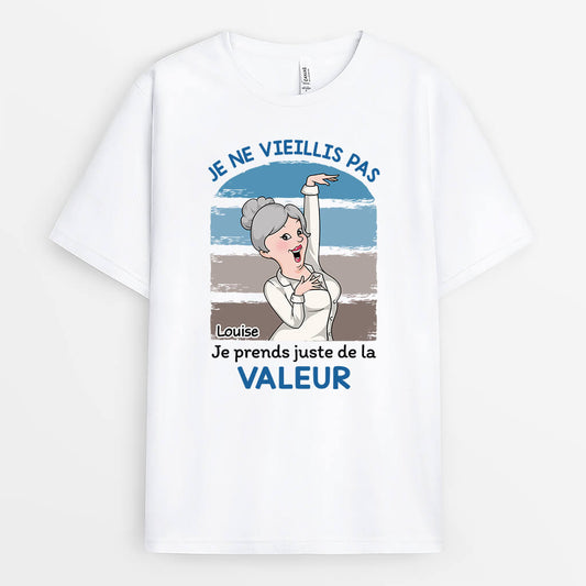 2702AFR1 je ne vieillis pas t shirt femme rigolo personnalise
