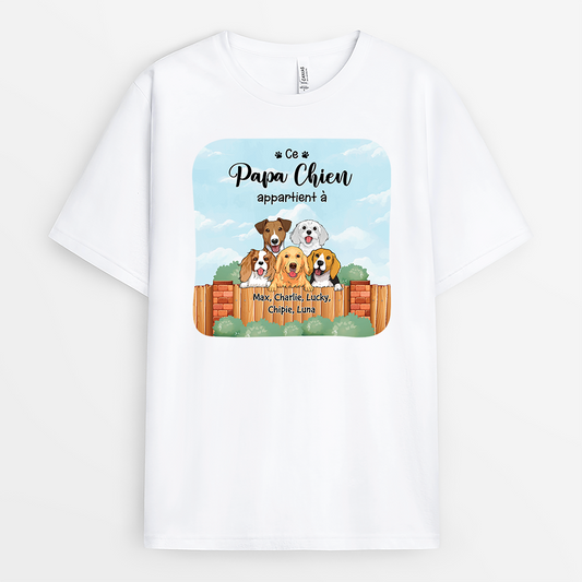 2875AFR1 ce papa chien appartient a version cloture bois t shirt personnalise avec chien