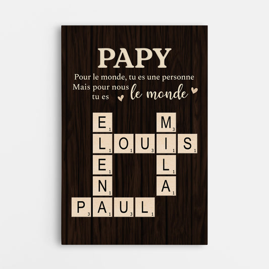 3469CFR1 papy tu es le monde toile papy personnalisable