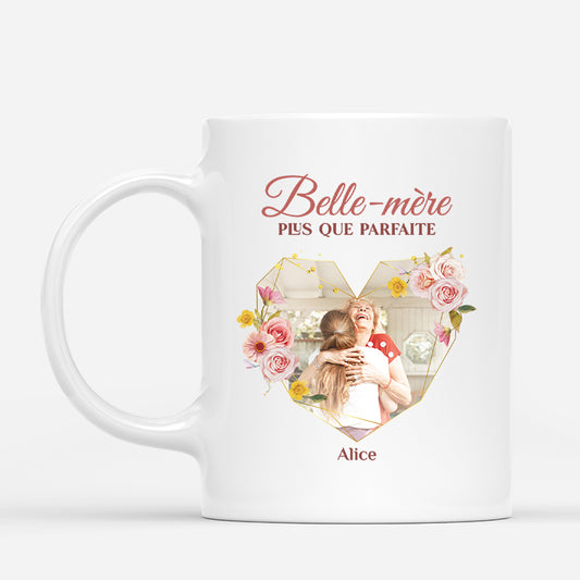 3505MFR1 belle mere plus que parfaite avec photo mug personnalise pour belle mere_ec773568 91c3 4f67 804b ee18a85e6037