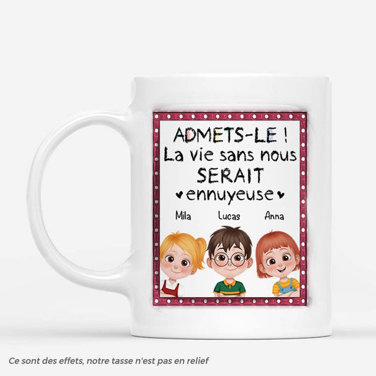 4169MFR1 mug famille personnalise la vie serait ennuyeuse sans nous design cartoon 4169m6t0a_d39dc1ce 4034 4336 866c 14ae90d8a191