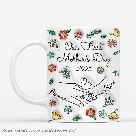4214MFR1 effet dimpression 3d mug personnalise maman our first mothers day 4214m3t5a