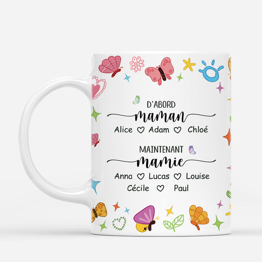 4597MFR1 mug personnalise dabord maman maintenant mamie papillons dessin crayon 4597mki0a