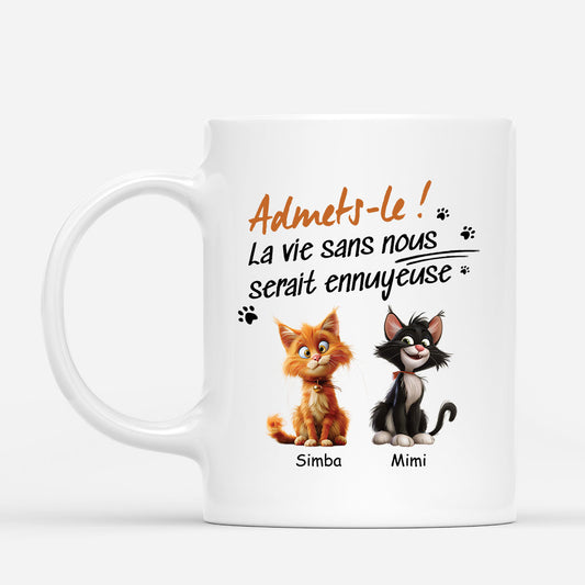 4756MFR1 mug pour amoureux des chats la vie ennuyeuse sans nous chat dormant 4756m