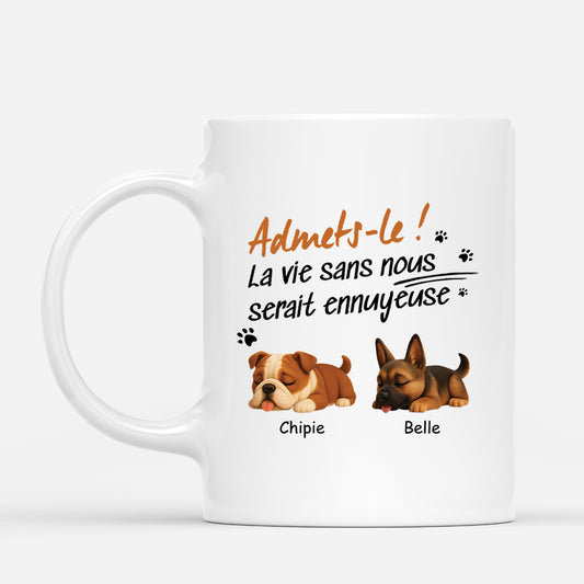4756MFR1 mug pour amoureux des chiens la vie ennuyeuse sans nous chien dormant 4756m5m5c