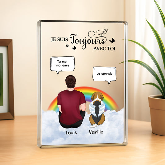 5174RFR2 plaque en acrylique personnalisee avec chien je suis toujours avec toi 5174r8gzc