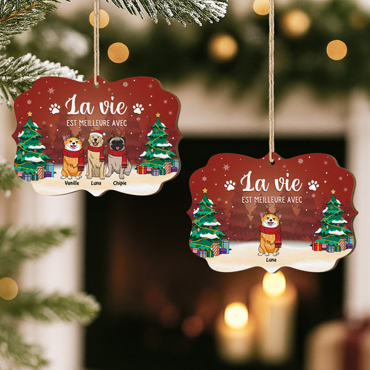 5511OFR2 ornement noel en bois a 2 couches personnalise la vie est meilleure avec un chien 5511otlmc