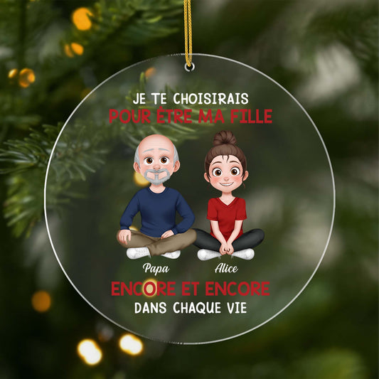 5545OFR1 ornement noel en acrylique personnalise pour fille et fils je te choisirais pour etre ma fille 5545o8laa