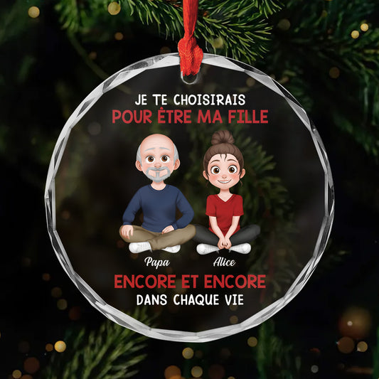 5545OFR1 ornement noel en verre personnalise pour fille et fils je te choisirais pour etre ma fille 5545o8laa