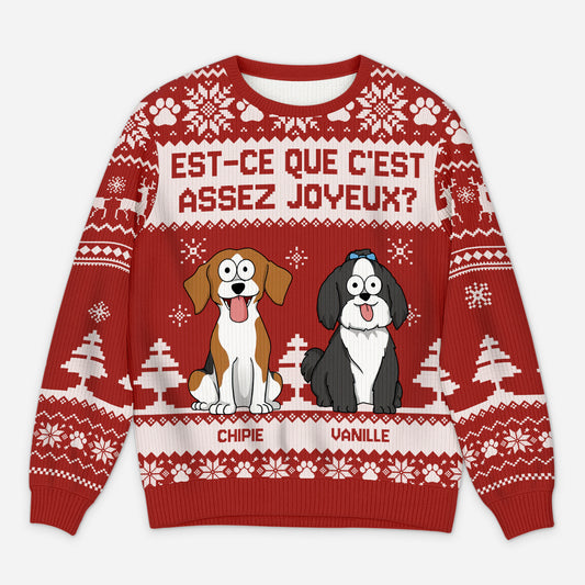 5634WFR1 pull moche chien de noel personnalise drole est ce que cest assez joyeux 5634w8yzc