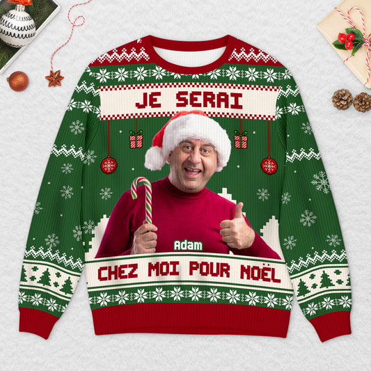 5637WFR2 pull moche de noel personnalise avec photo femme homme je serai chez moi pour noel 5637w8vtb
