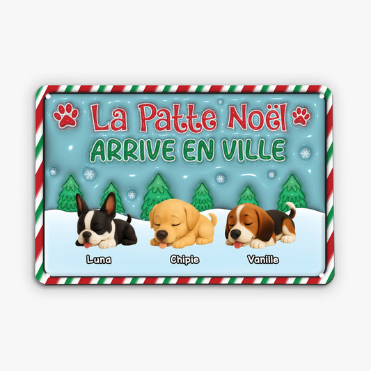 5656EFR2 plaque en metal personnalisee noel pour chien patte noel arrive en ville 5656etyac