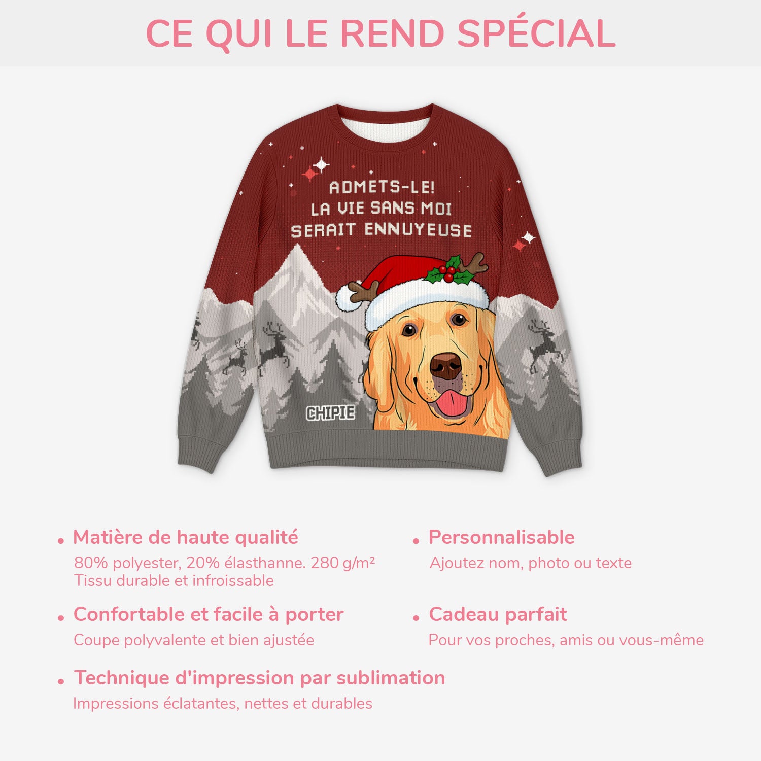 5784WFR5 pull moche de noel personnalise la vie serait ennuyeuse sans mon chien 5784wtlqc_765a94a5 d211 49b4 8d87 519ae6dc73b8