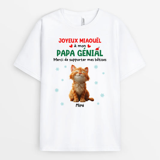 6614AFR1 t shirt personnalise chat de noel joyeux miaouel a mon papa genial 6614akq5d