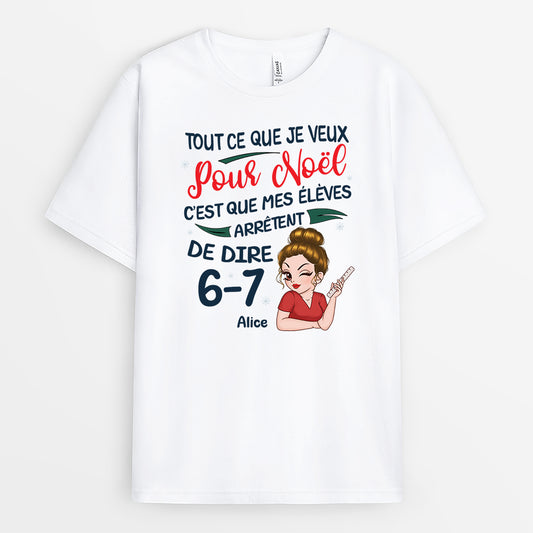 6672AFR1 t shirt personnalise drole pour professeur arreter de dire 6 7 6672atvnt