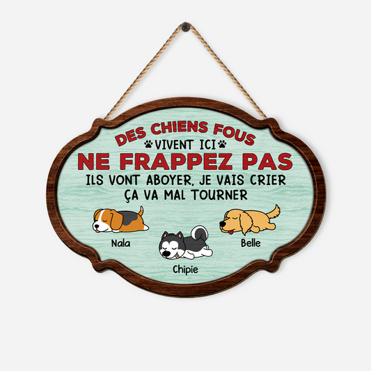 7772QFR1 plaque en bois personnalisee a suspendre chiens fous vivent ici 7772q6chd_a41d3296 e71d 47cd b1b1 854c5eec2147