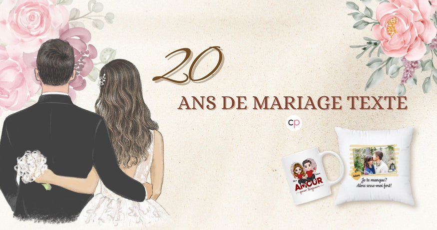  20 Ans de Mariage Texte