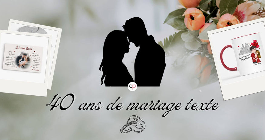 40 ans de mariage texte