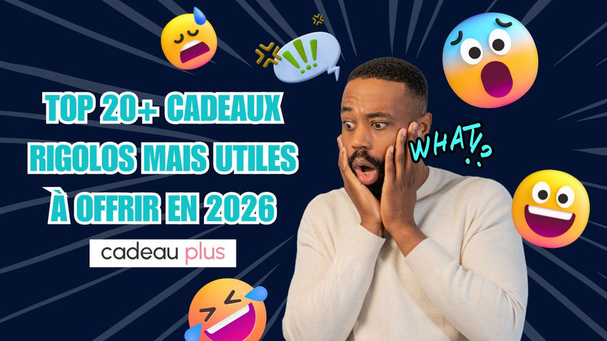 Top 20+ cadeaux rigolos mais utiles à offrir en 2026