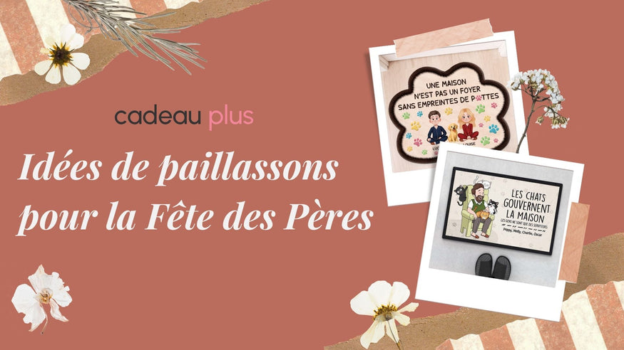 Paillassons personnalise pour la Fête des Pères 