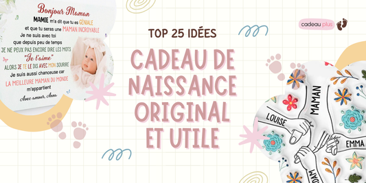 Cadeau de naissance original et utile
