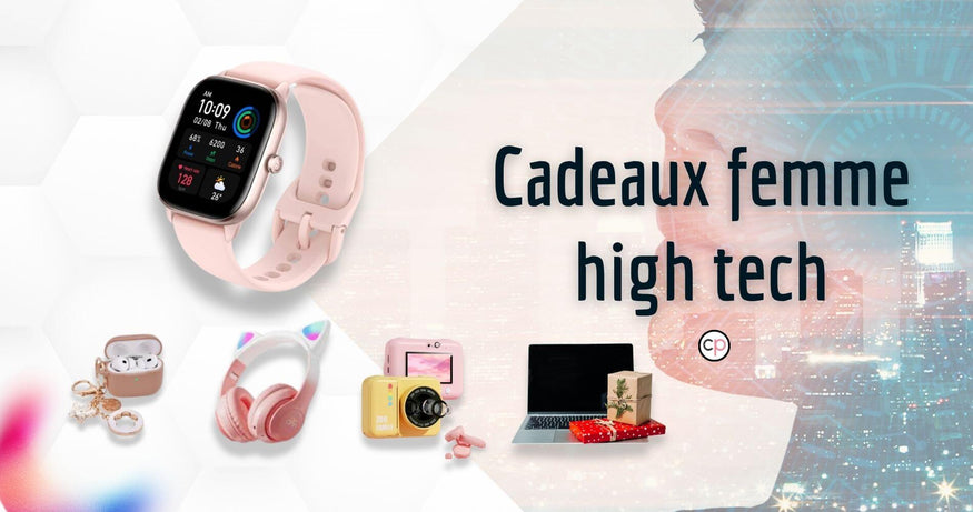 cadeau femme high tech