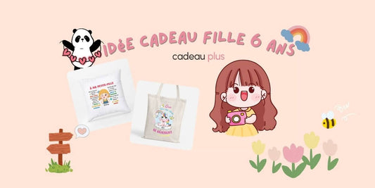 IdÉe cadeau fille 6 ans