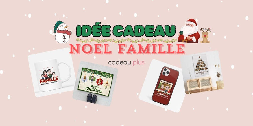 Idée Cadeau Noel Famille