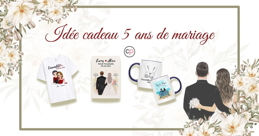 Idées Cadeaux 5 Ans De Mariage