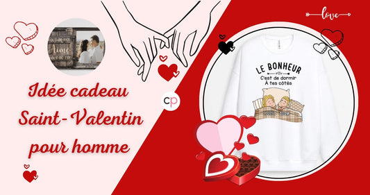 idée cadeau homme saint-valentin