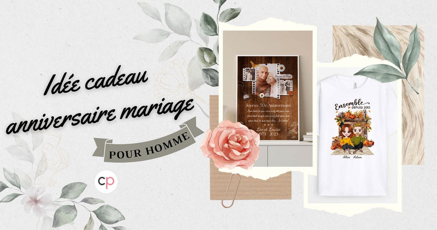 idée cadeau anniversaire mariage homme