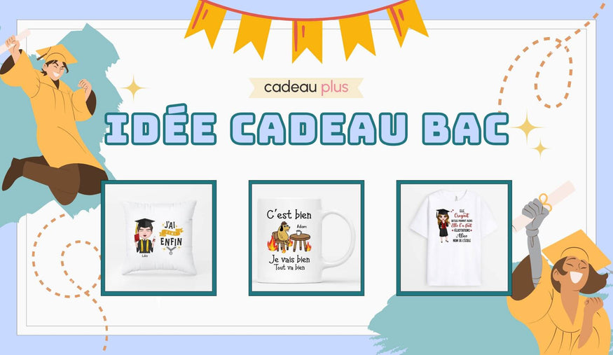 Idée Cadeau Bac